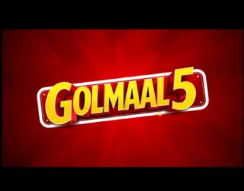 Golmaal 5